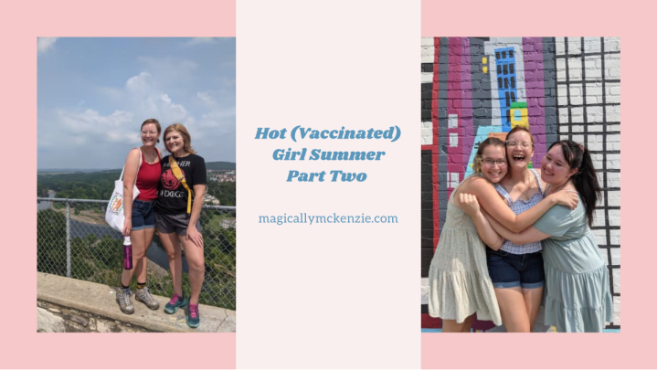 Hot (Vaccinated) Girl Summer Part Two